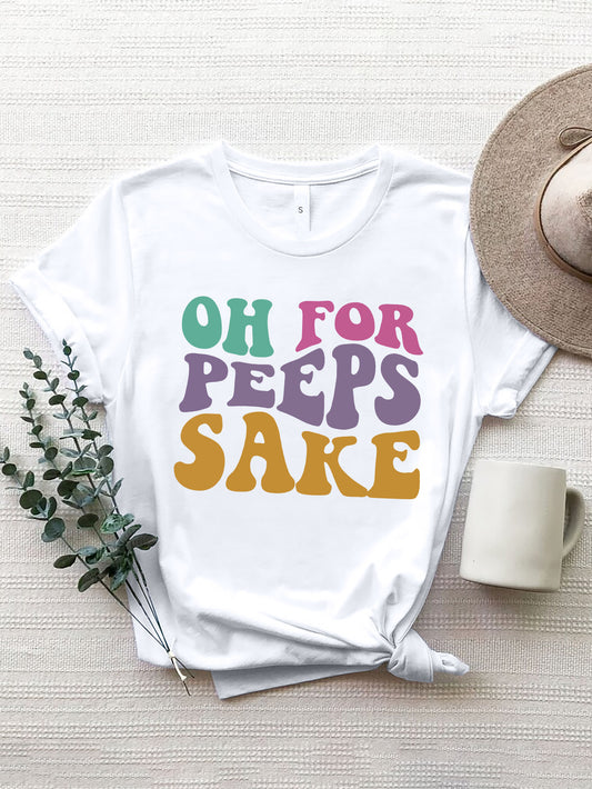 Honeybee Mumford's OH FOR PEEPS SAKE Round Neck T-Shirt