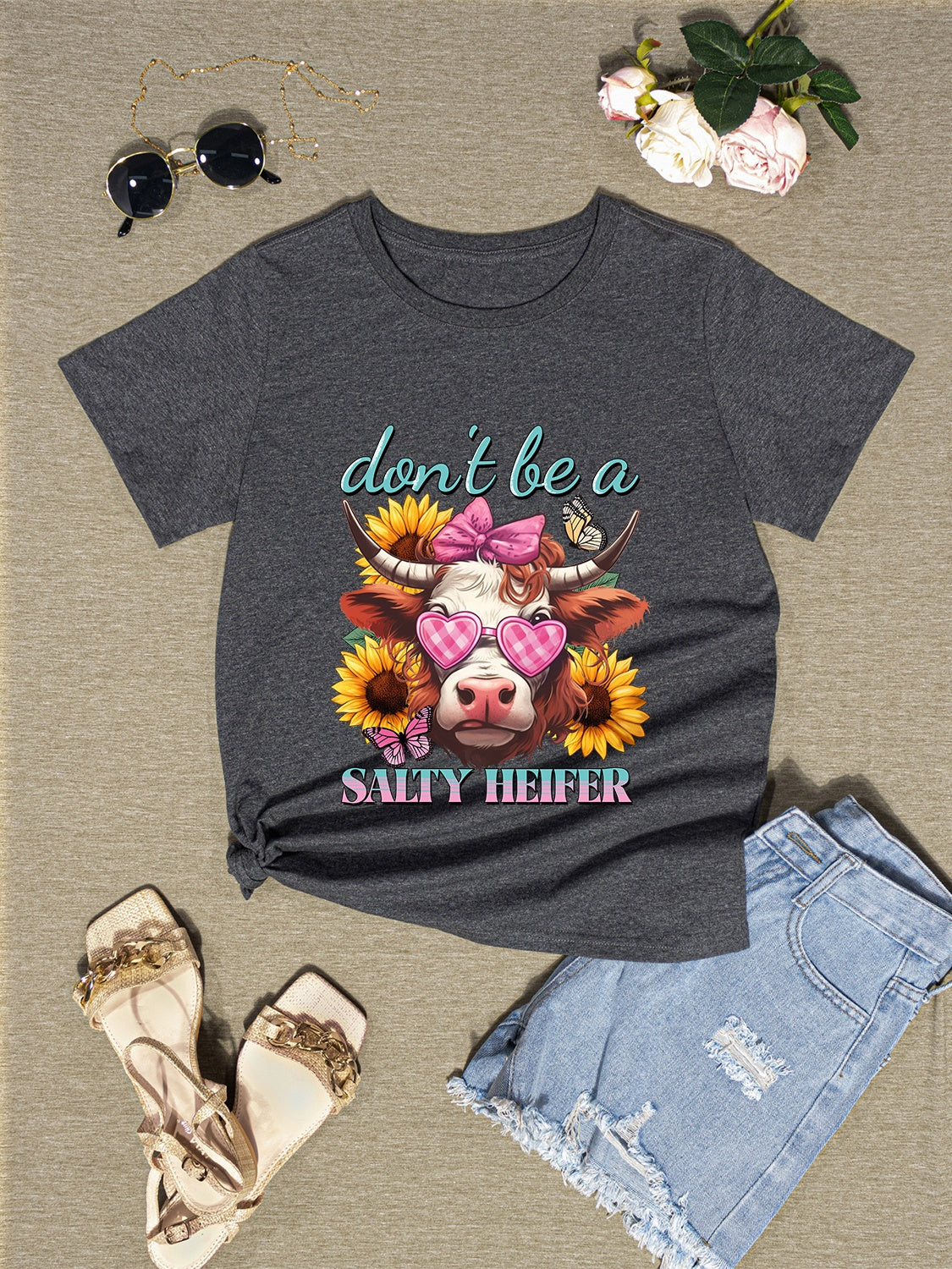 Honeybee Mumford's DON'T BE A SALTY HEIFER Round Neck T-Shirt