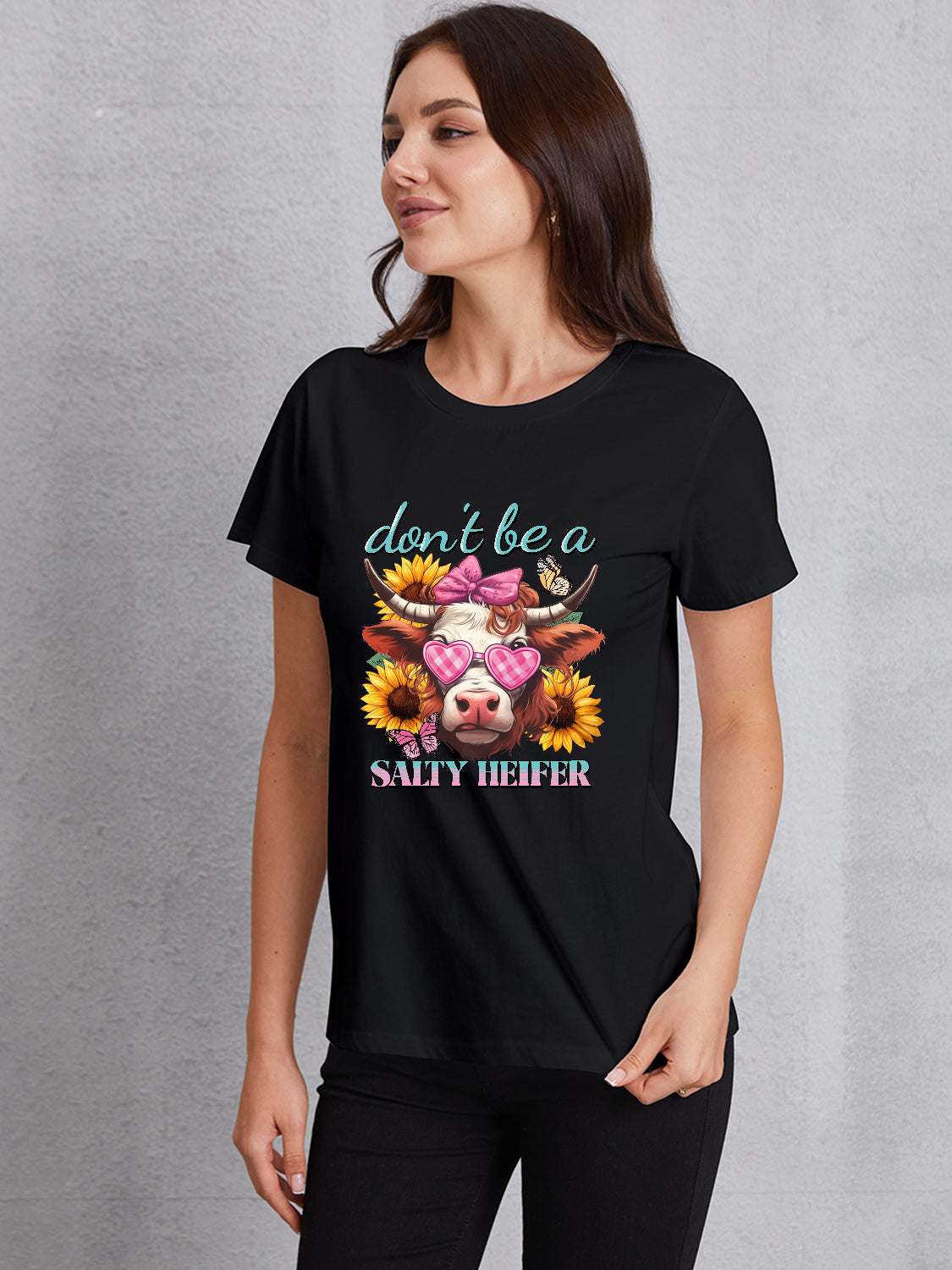 Honeybee Mumford's DON'T BE A SALTY HEIFER Round Neck T-Shirt